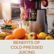 Benefits Of Cold Press Juicing