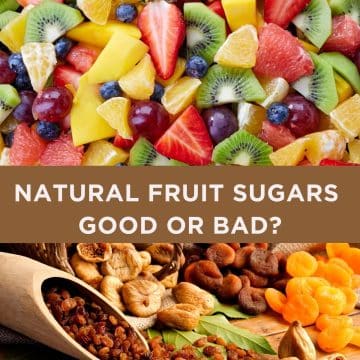 natural-fruit-sugars-good-or-bad