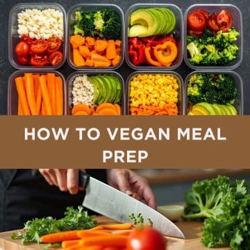 how-to-vegan-meal-prep