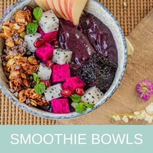 Smoothie Bowls