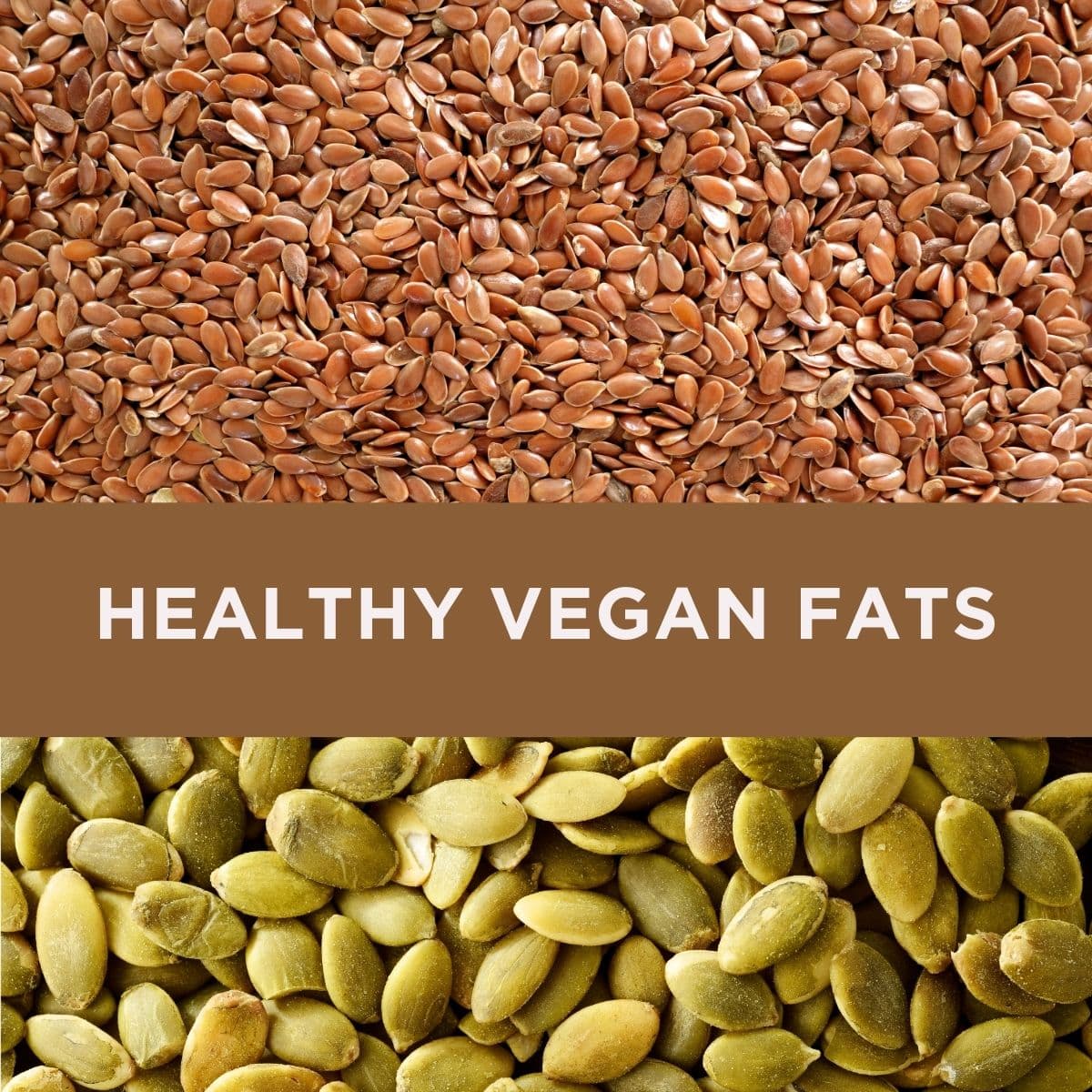 healthy-vegan-fats-feature-image